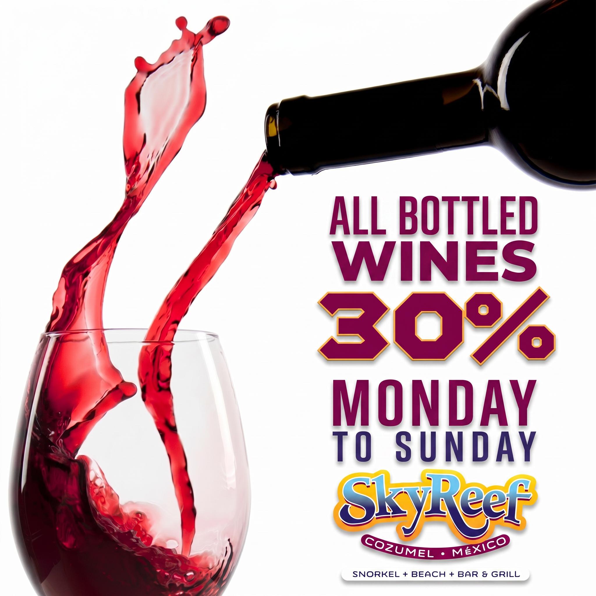 All bottled wines 30% off